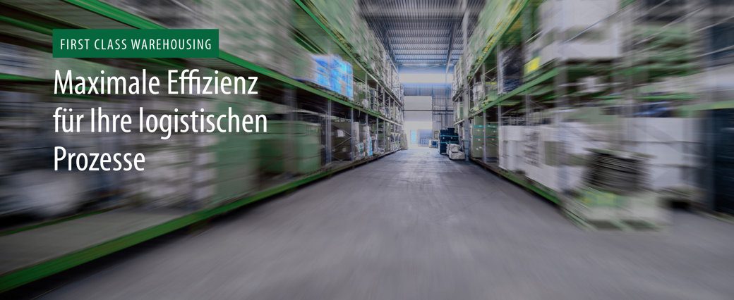 First Class Warehousing Headerbild mit Text: Maximale Effizienz für Ihre logistischen Prozesse